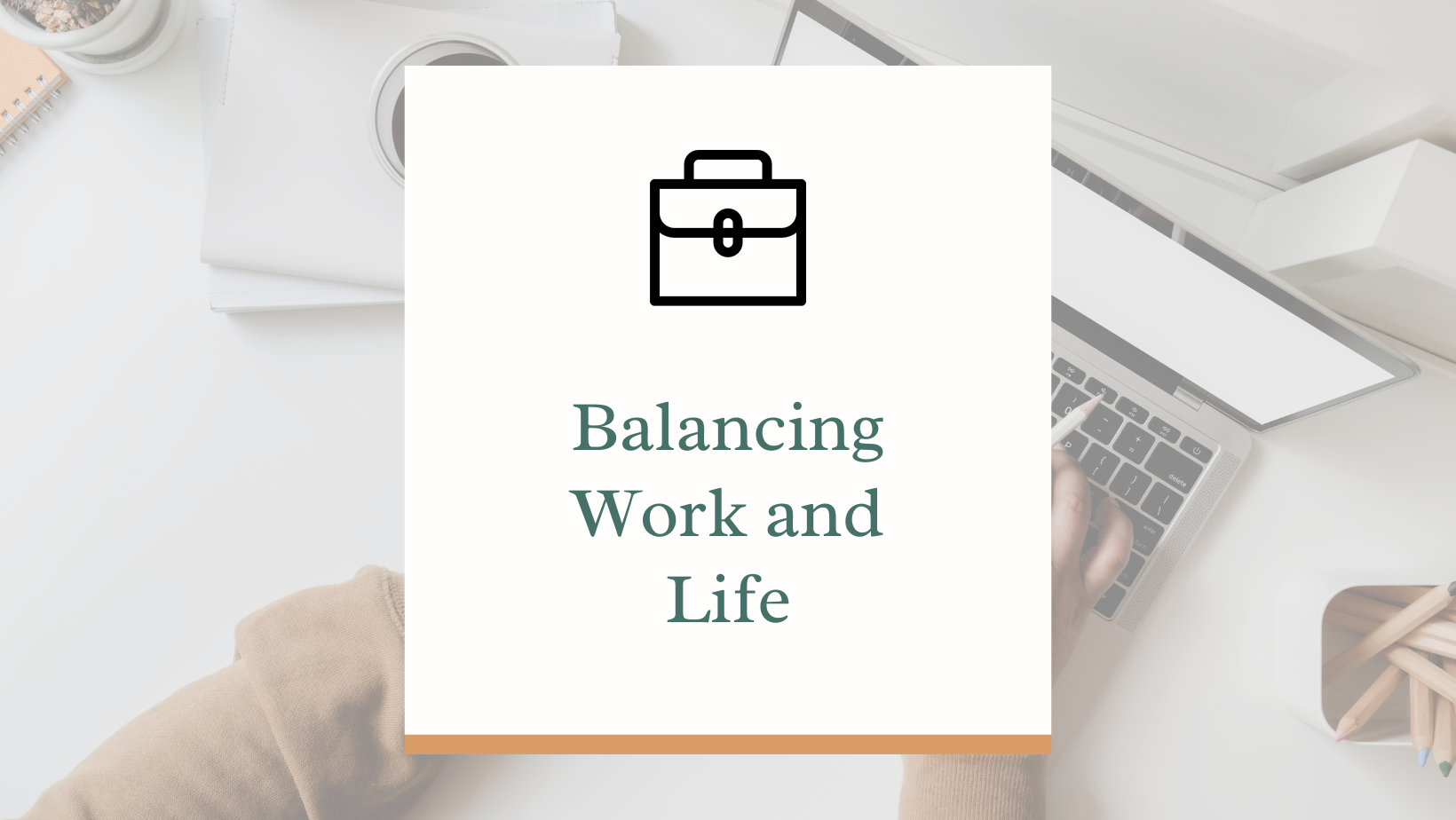 Balancing Work and Life: How Coaching Can Help You Make the Most of Your Time