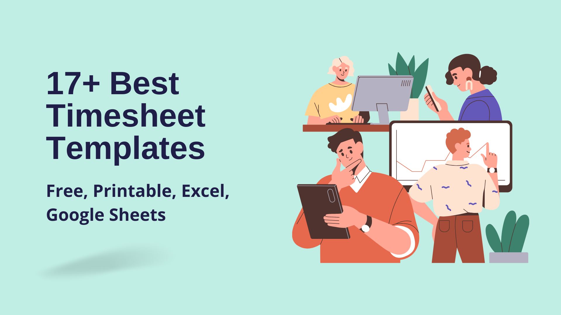 17+ Best Timesheet Templates (Free, Printable, Excel, Google Sheets)