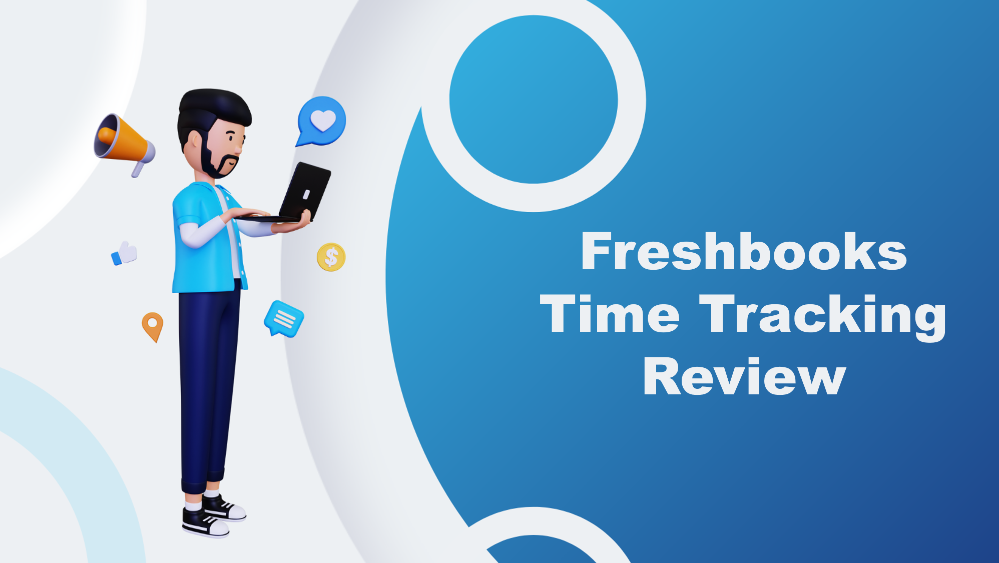 Freshbooks Time Tracking Review 2024: Ratings, Pros and Cons