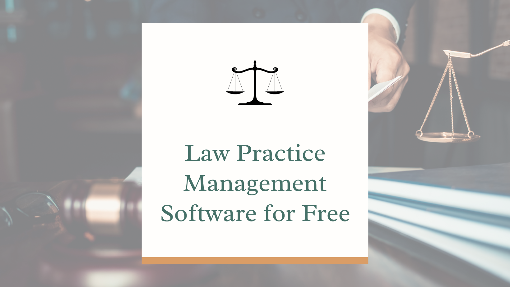 Top 10 Law Practice Management Software for Free