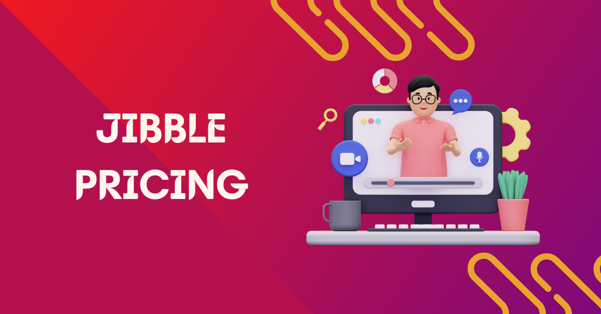 Jibble Pricing – Everything you need to know and more (Offerings, and FAQs answered)