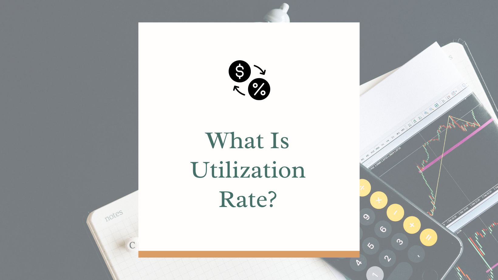 What Is Utilization Rate and How to Calculate That?